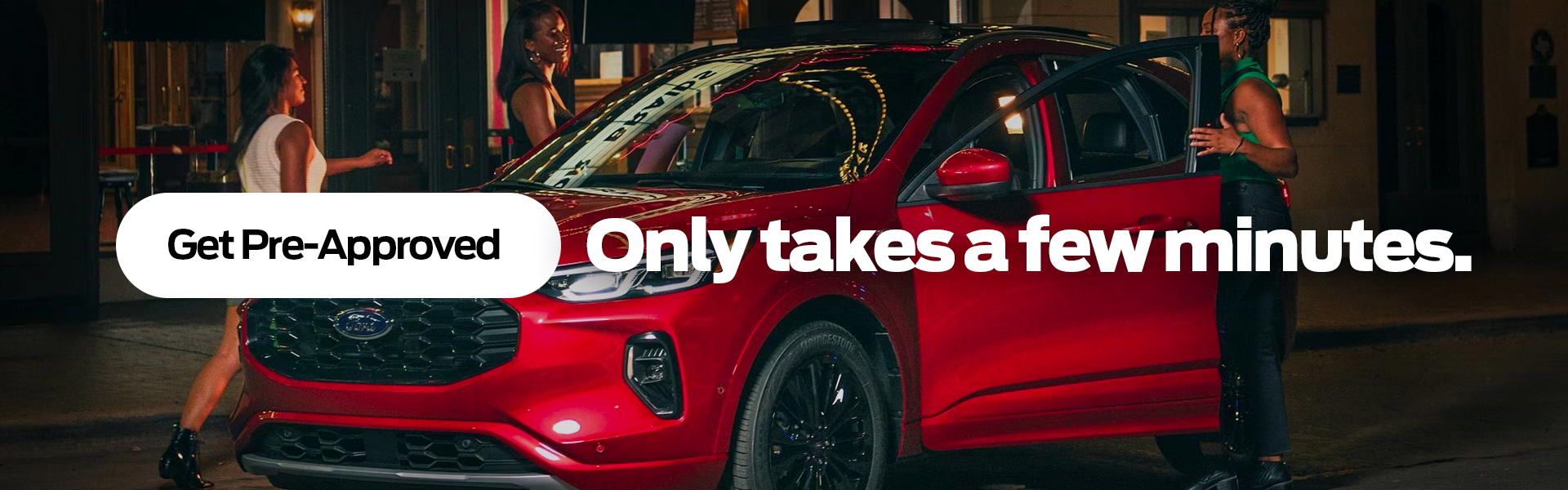 Get Approved Today! Only takes a few minutes.